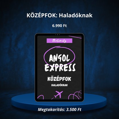 Angol Express: Középfok Haladóknak