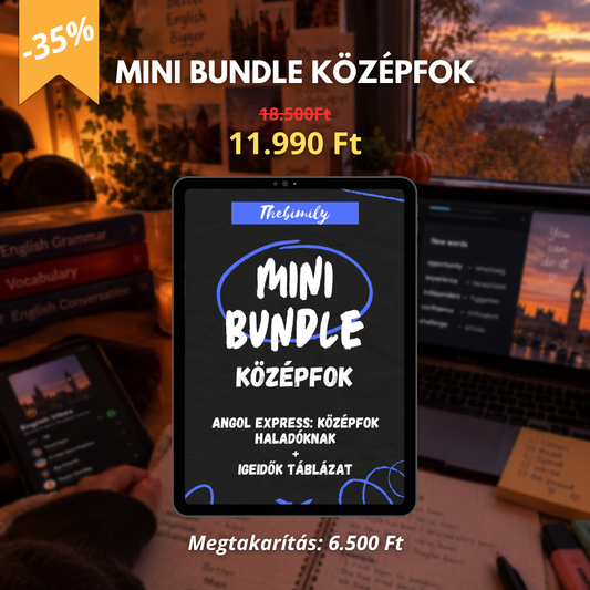MINI BUNDLE KÖZÉPFOK (Középfok Haladóknak könyv + Igeidők Táblázat minikönyv)