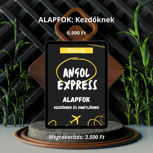 Angol Express: Alapfok Kezdőknek és Ismétlőknek